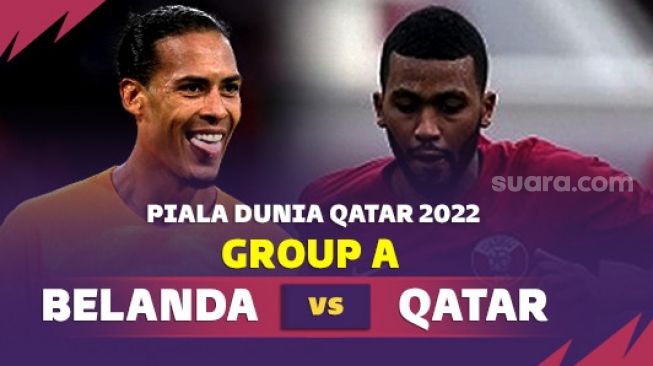 Prediksi Belanda vs Qatar di Grup A Piala Dunia 2022, Asa Oranje Lolos ke Babak 16 Besar