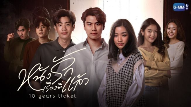 Sinopsis Drama 10 Years Ticket: Pembalasan Dendam Ohm Pawat Berujung Cinta