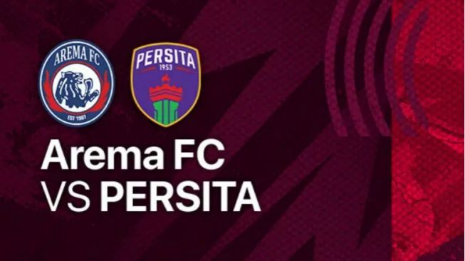 Prediksi Skor Arema FC vs Persita di BRI Liga 1 Sore Ini