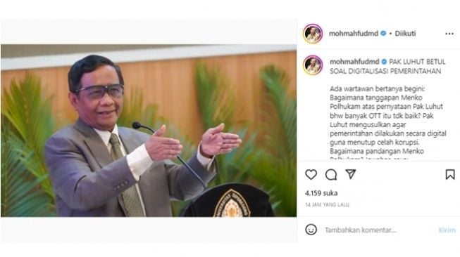 Tangkapan layar postingan Mahfud MD mendukung pernyataan Luhut Binsar Pandjaitan agar tidak sering-sering OTT KPK karena membuat citra negara buruk dan menyarankan melakukan digitalisasi untuk menutup celah korupsi. (Instagram/@mohmahfudmd)