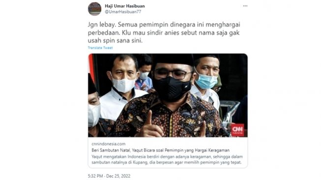 Tangkapan layar cuitan Umar Hasibuan mengkritik sambutan natal Menteri Agama Yaqut Cholil Qoumas di NTT yang diduga menyindir Anies Baswedan. (Twitter/@UmarHasibuan77)