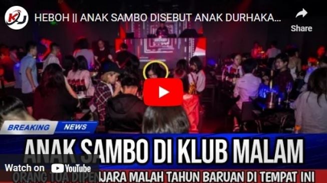 CEK FAKTA: Orangtua Ditahan, Anak Ferdy Sambo Malah Rayakan Tahun Baru di Klub Malam, Benarkah?