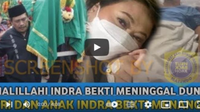 Narasi video Indra Bekti meninggal dunia. (Foto/ turnbackhoaks.id)