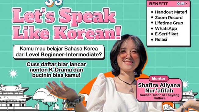 Cusss Daftar! Belajar Seru Bahasa Korea Bareng Yoursay, Bikin Makin Lancar Bucinin Biasmu