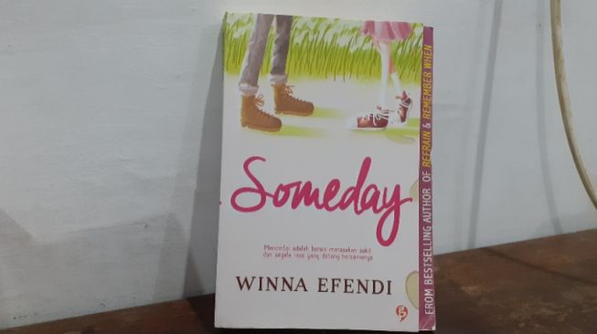 Ulasan Buku Someday: Karya Winna Efendi Tentang Mencintai dan Mengikhlaskan