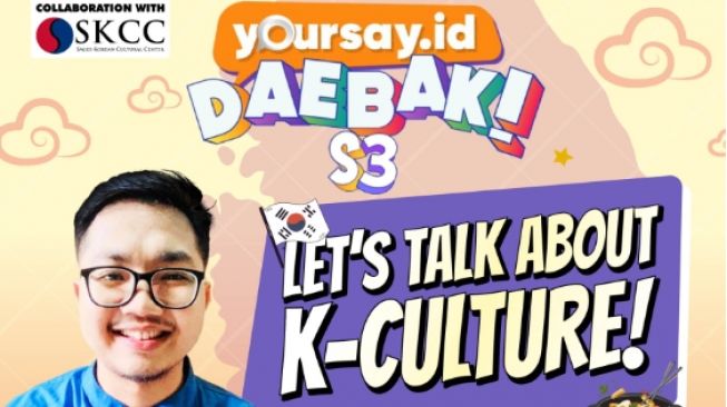 Let's Talk About K-Culture: Budaya Korea yang Unik dan Penuh Filosofi