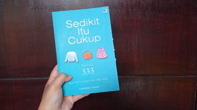 Ulasan Buku Sedikit Itu Cukup: Isi Lemari Terbatas, Hati Tetap Puas