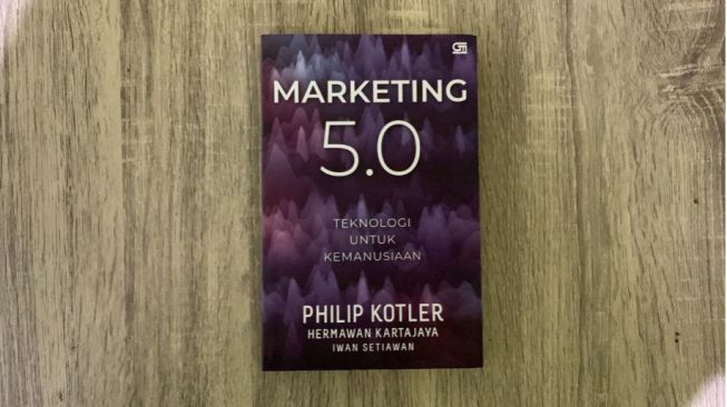 Ulasan Buku Marketing 5.0: Technology for Humanity, Menengok Cara Pandang Baru tentang Teknologi