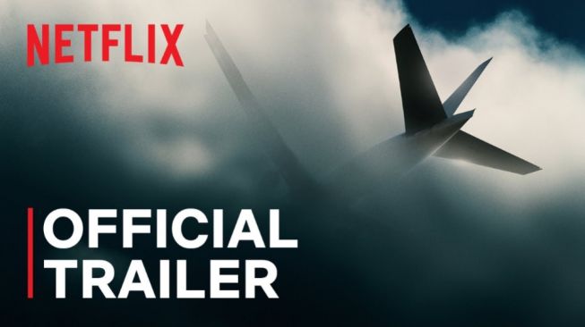 Netflix Ungkap Misteri Besar Hilangnya MH370 dalam Sebuah Dokumenter