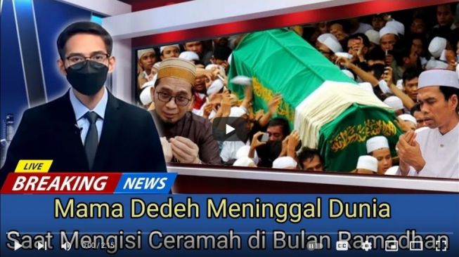 Tumbnail dari sebuah akun YouTube yang seakan menginformasikan kalau Mamah Dedeh meninggal dunia. [YouTube Rasis]