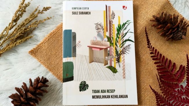 Ulasan Buku 'Tidak Ada Resep Memulihkan Kehilangan', Ibu yang Tak Dianggap