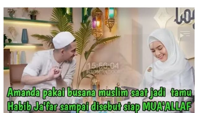 CEK FAKTA: Amanda Manopo Siap Mualaf saat Bertemu Habib Jafar, Benarkah?