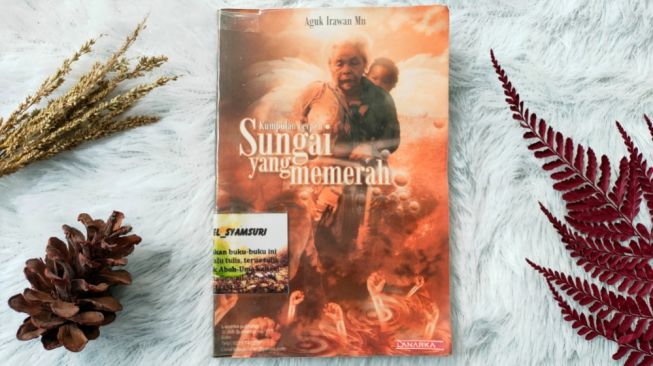 Ulasan Buku 'Sungai yang Memerah', Membuka Ingatan dari Peristiwa G30S PKI