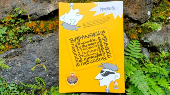 Menyingkap 3 Pelajaran Menarik dalam Novel 'Bapangku Bapunkku'