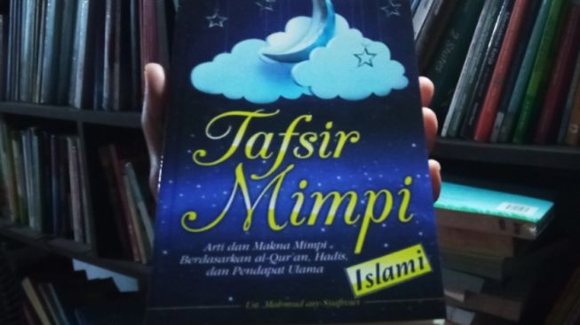 Ulasan Buku 'Tafsir Mimpi', Mengurai Rahasia dan Hikmah di Balik Mimpi