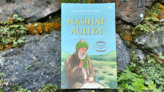 Ulasan Buku 'Nasihat Auliya', Membalas Sikap Buruk Orang Lain dengan Kebaikan