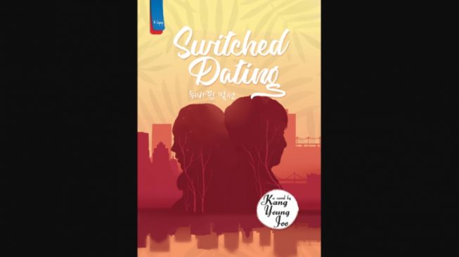 Ulasan Novel Switched Dating: Karya Penulis Korea tentang Perjodohan