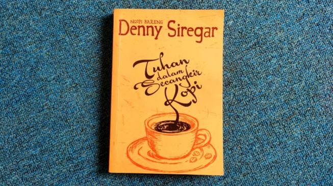 Berprasangka Baik kepada Takdir Allah dalam Buku Tuhan dalam Secangkir Kopi