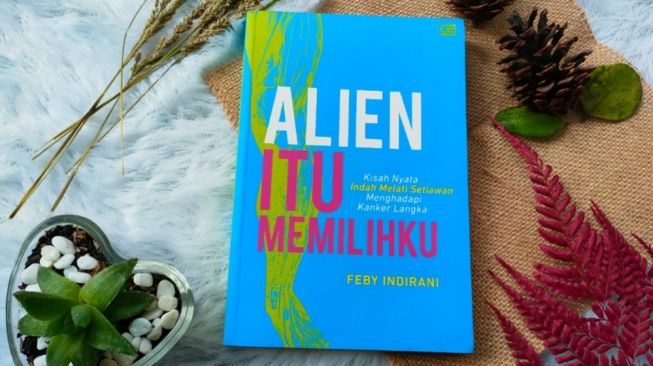 Kisah Nyata Penderita Kanker Tulang dalam Novel 'Alien Itu Memilihku'