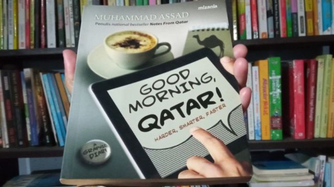 Suka Duka Meraih Impian dalam Buku "Good Morning, Qatar!"