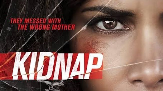 Sinopsis Film Kidnap, Usaha Seorang Ibu Dalam Menemukan Buah Hatinya yang Diculik