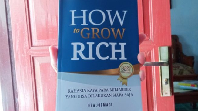 Ulasan Buku 'How to Grow Rich', Proses Panjang Menuju Kesuksesan