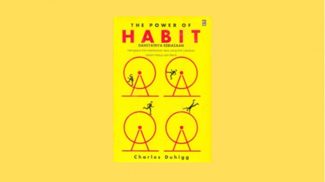 Ulasan Buku The Power of Habit Karya Charles Duhigg, Mengenal 3 Lingkar Kebiasaan