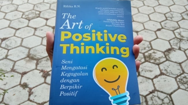 Ulasan Buku 'The Art of Positive Thinking', Seni Berpikir Positif