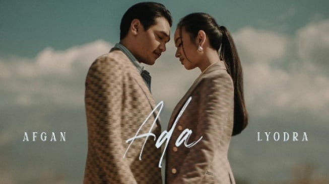 Afgan dan Lyodra Rilis Single Duet 'Ada,' Liriknya Romantis Banget!