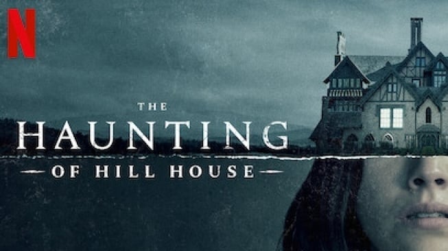 The Haunting of Hill House, Serial Horor Keluarga Netflix yang Bikin Merinding!