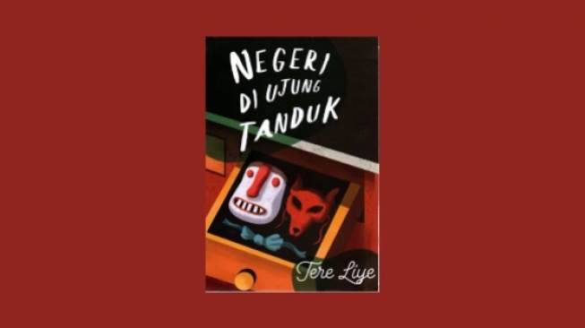 Ulasan Novel 'Negeri di Ujung Tanduk', Gambaran Bobroknya Dunia Politik