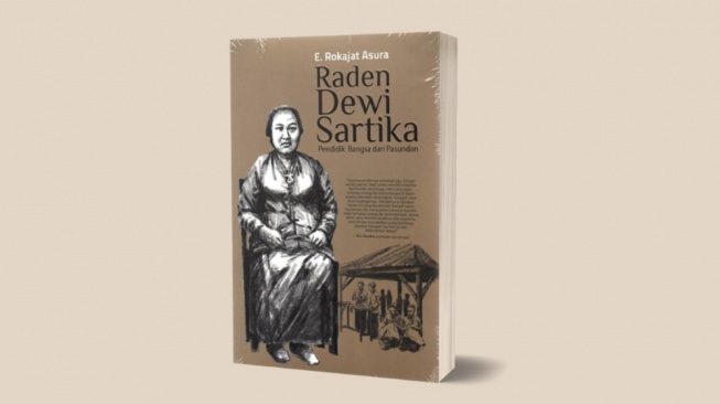 Ulasan Buku Raden Dewi Sartika, Pahlawan Pendidikan dari Bumi Pasundan