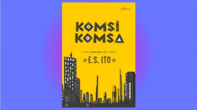 Review Buku 'Komsi Komsa' Tentang Mengingat Sejarah yang Kelam