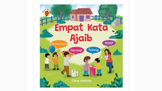 Pelajaran tentang Budi Pekerti dalam Buku "Empat Kata Ajaib"