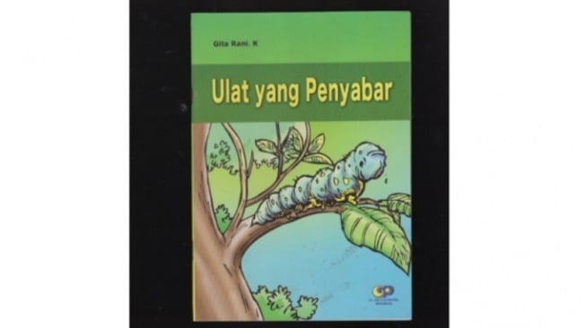 Ketika Kejahatan Dibalas dengan Kebaikan dalam Buku 'Ulat yang Penyabar'