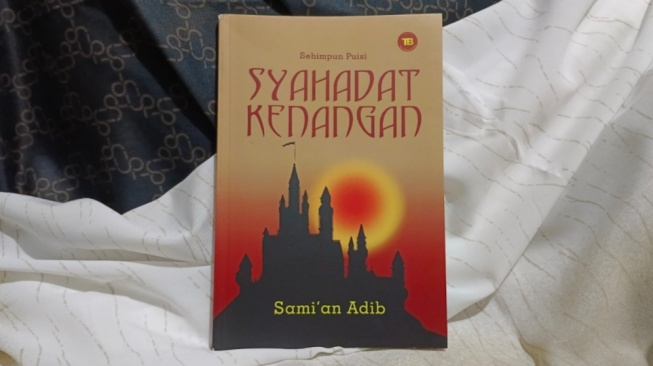 Bukan Hanya Seputar Kenangan, Buku 'Syahadat Kenangan' juga Membahas Negeri Ini