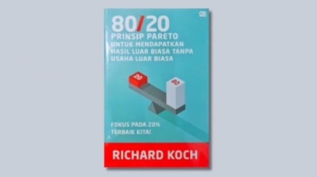 Belajar Mengatur Skala Prioritas dari Buku '80/20 Prinsip Pareto'