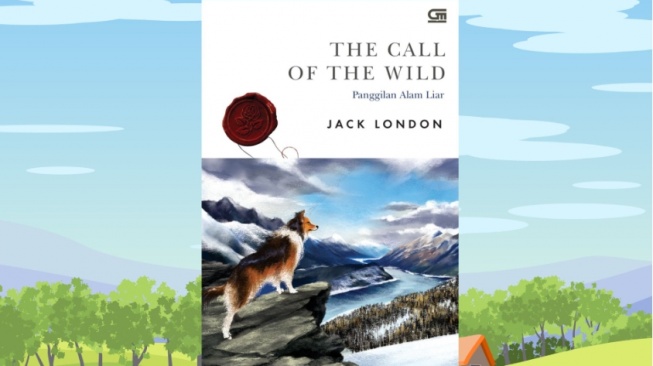 Review Novel 'The Call of the Wild', Petualangan Seekor Anjing Petarung