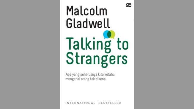 Memahami Jalan Pemikiran Manusia Lewat Buku 'Talking to Strangers'