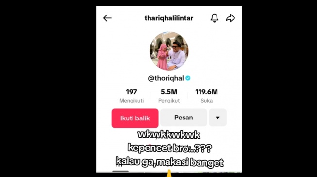 Thariq Halilintar keciduk follow akun soal Fuji dan Asnawi (TikTok @fuck.idd)