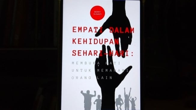 Ulasan Buku Empati dalam Kehidupan Sehari-Hari, Membuka Hati untuk Memahami Orang Lain