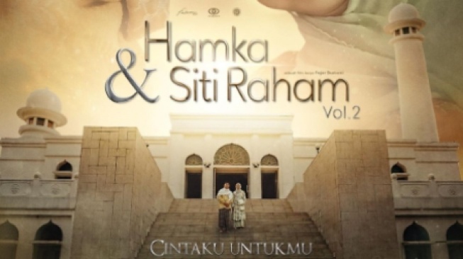 Review Film Hamka & Siti Raham Vol. 2, Cinta Abadi Dalam Visual Epik