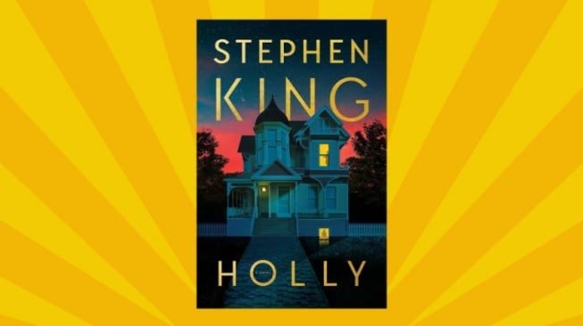 Ketakutan yang Berujung Maut dalam Buku 'Holly' Karya Stephen King