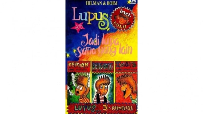 Nostalgia Masa SMP dalam Buku Lupus ABG: Jadi Lupa Sama yang Lain