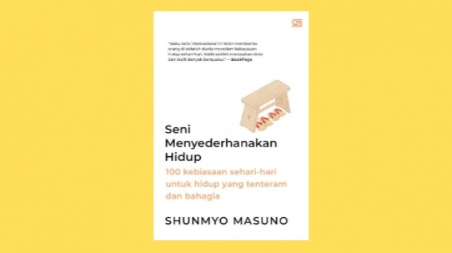 Bahagia dengan Menerapkan Filosofi Zen dari Buku Seni Menyederhanakan Hidup