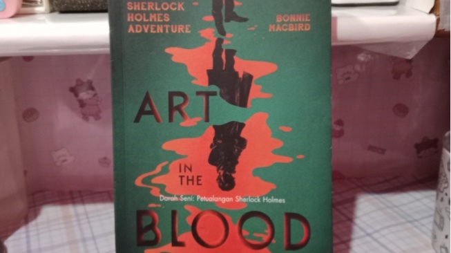 Ulasan Buku Petualangan 'Sherlock Holmes: Art in the Blood' Karya Bonnie Macbird