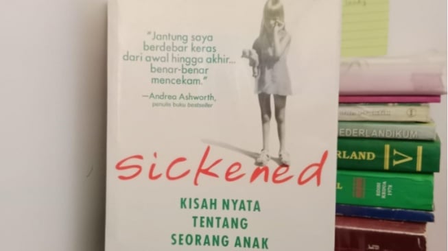 Review Novel Sickened: Kisah Nyata Mengerikan yang Dialami Seorang Anak