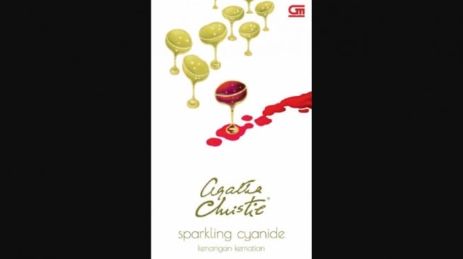 Menguak Pembunuhan dengan Racun Bersama Novel Agatha Christie 'Sparkling Cyanide'