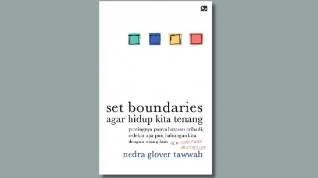 Pentingnya Batasan Pribadi di Buku 'Set Boundaries, agar Hidup Kita Tenang'