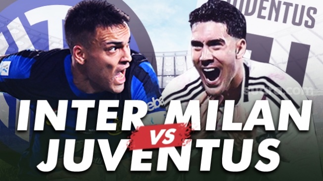 Prediksi Inter Milan vs Juventus di Liga Italia: Skor, H2H hingga Link Live Streaming